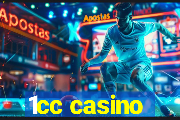 1cc casino